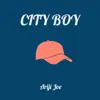 Ariji Joe - City Boy - Single